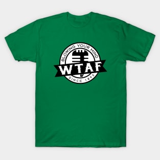 WTAF T-Shirt